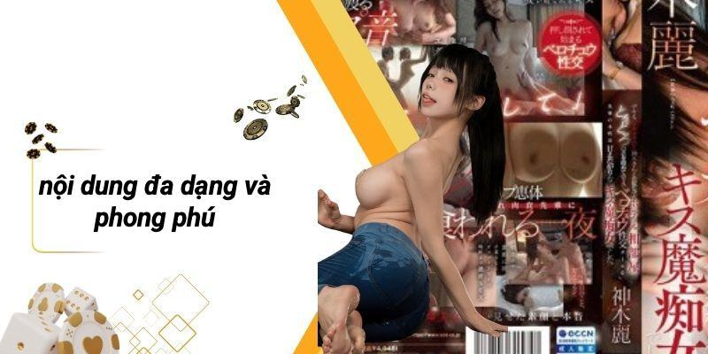 Nội Dung Đa Dạng Và Phong Phú